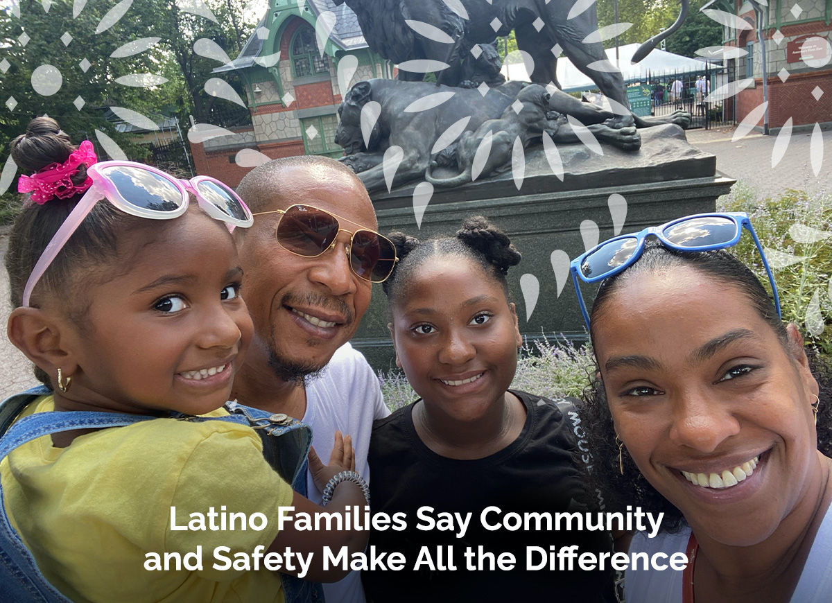Featured Image for “Latino Families Say Community and Safety Make All the Difference”