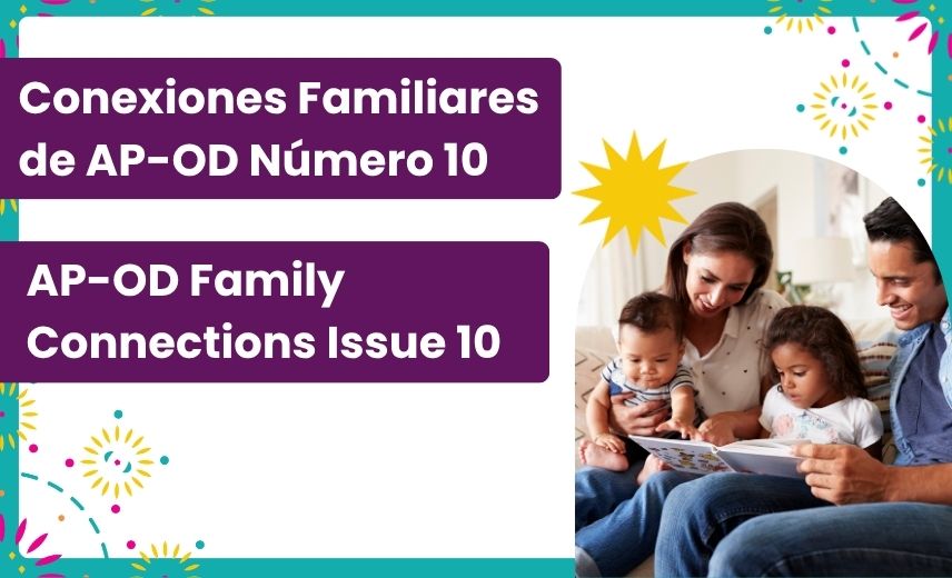 Featured Image for “AP-OD Family Connections Issue 10”